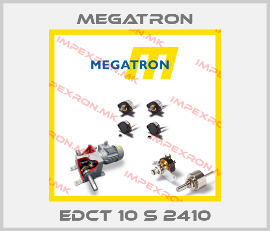 Megatron-EDCT 10 S 2410price
