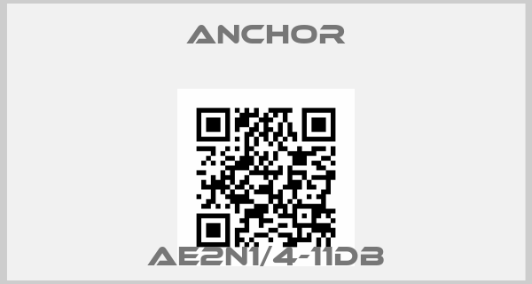 Anchor-AE2N1/4-11DBprice