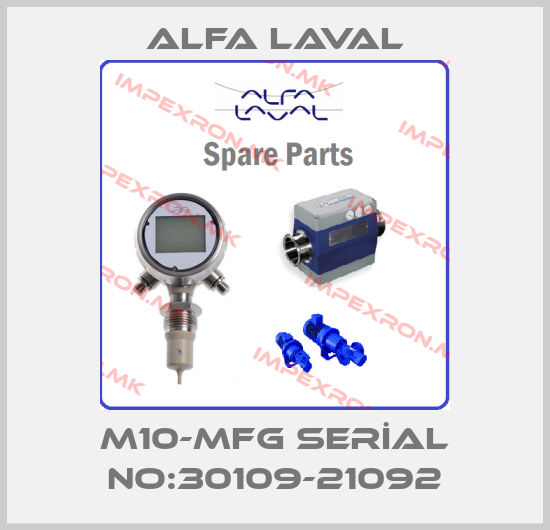 Alfa Laval-M10-MFG SERİAL NO:30109-21092price