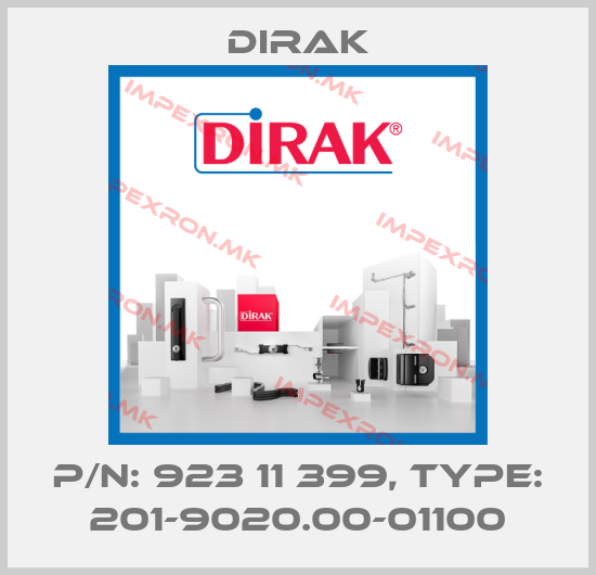 Dirak-P/N: 923 11 399, Type: 201-9020.00-01100price