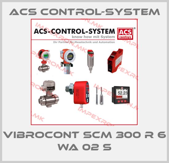 Acs Control-System-Vibrocont SCM 300 R 6 WA 02 Sprice