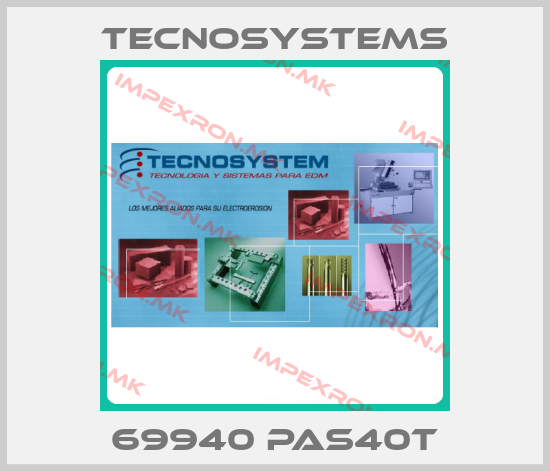 TECNOSYSTEMS-69940 PAS40Tprice