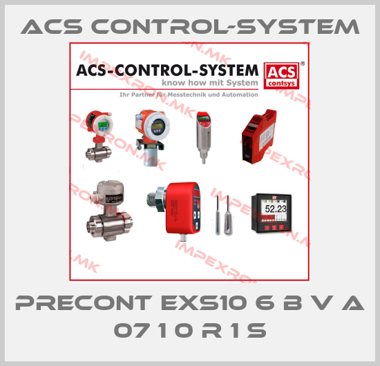 Acs Control-System-Precont ExS10 6 B V A 07 1 0 R 1 Sprice