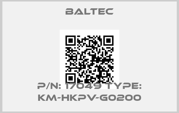 Baltec-P/N: 17049 Type: KM-HKPV-G0200price