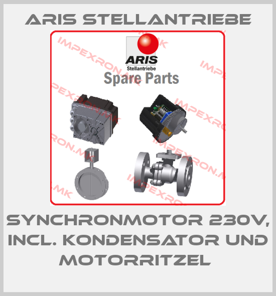 ARIS Stellantriebe-SYNCHRONMOTOR 230V, INCL. KONDENSATOR UND MOTORRITZEL price