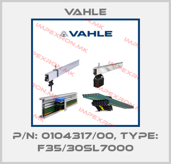 Vahle-P/n: 0104317/00, Type: F35/30SL7000price