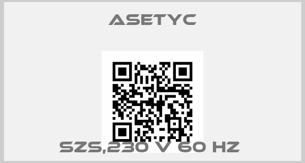 ASETYC-SZS,230 V 60 HZ price