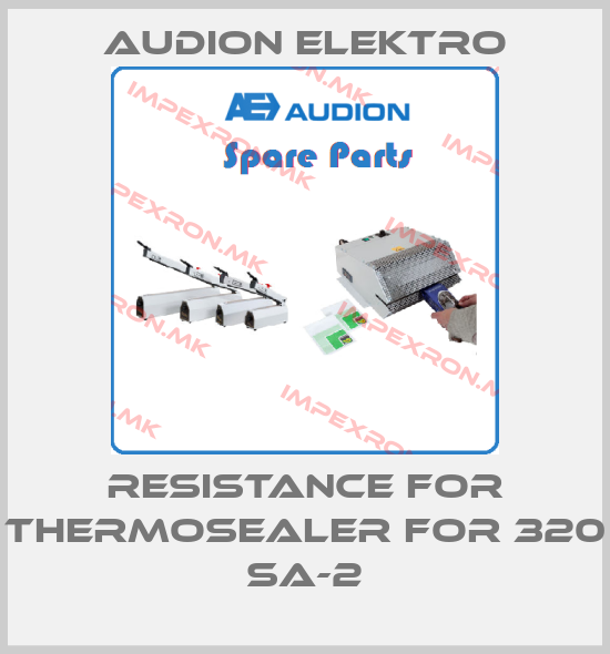 Audion Elektro-Resistance for thermosealer for 320 SA-2price