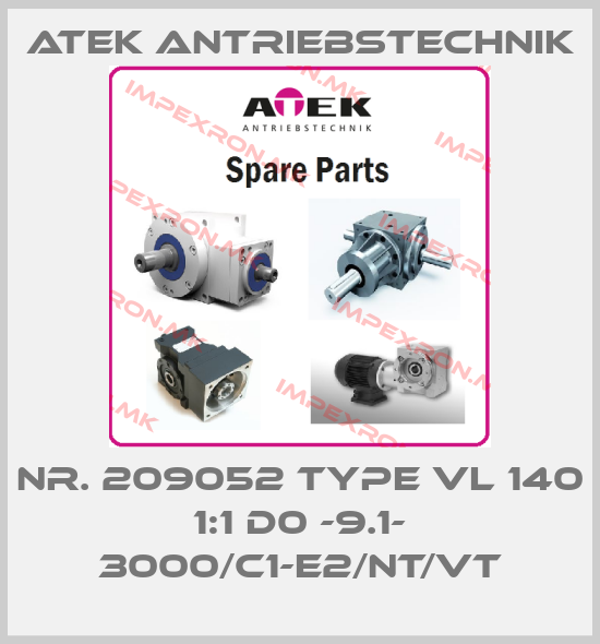 ATEK Antriebstechnik-Nr. 209052 Type VL 140 1:1 D0 -9.1- 3000/C1-E2/NT/VTprice