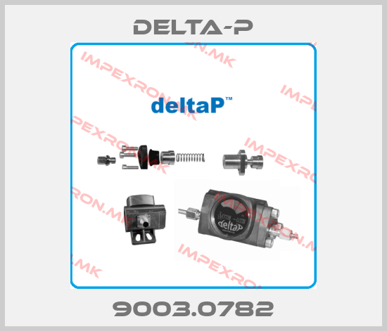 DELTA-P-9003.0782price