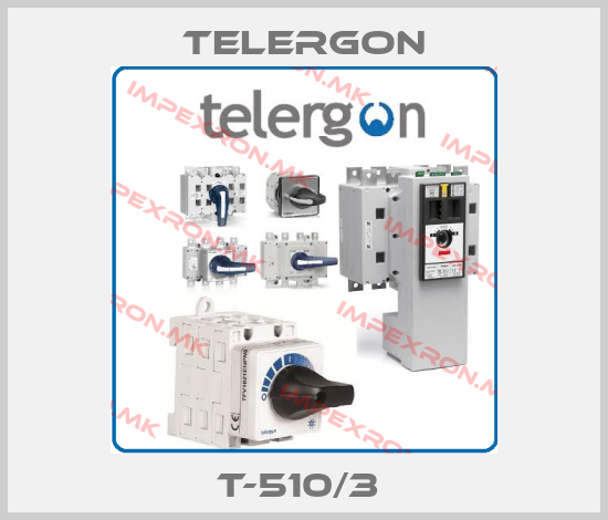Telergon-T-510/3 price