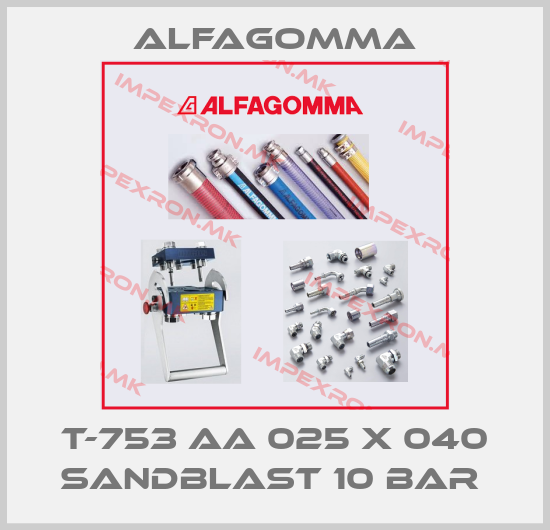 Alfagomma-T-753 AA 025 X 040 SANDBLAST 10 BAR price