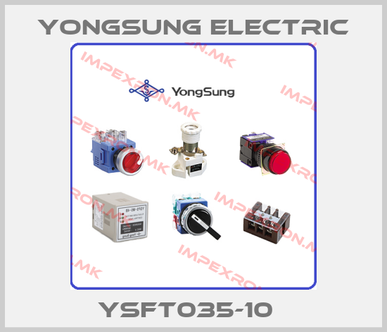 YongSung Electric-YSFT035-10  price