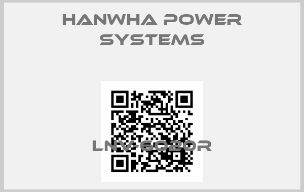 Hanwha Power Systems-LNV-6020Rprice