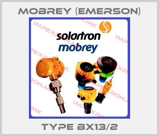 Mobrey (Emerson)-Type BX13/2price