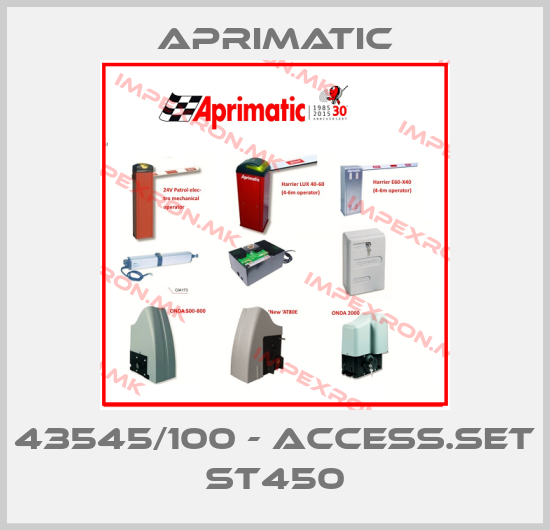Aprimatic-43545/100 - ACCESS.SET ST450price