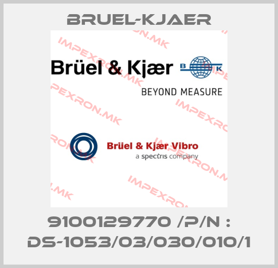 Bruel-Kjaer-9100129770 /P/N : DS-1053/03/030/010/1price