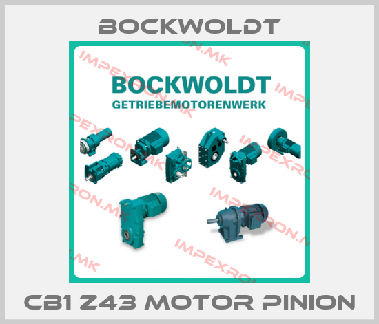 Bockwoldt-CB1 Z43 motor pinionprice