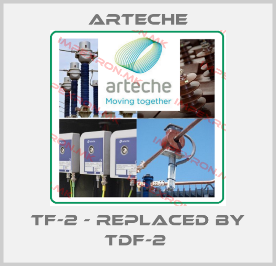 Arteche-TF-2 - REPLACED BY TDF-2 price