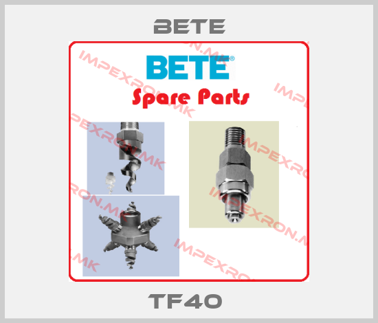 Bete-TF40 price