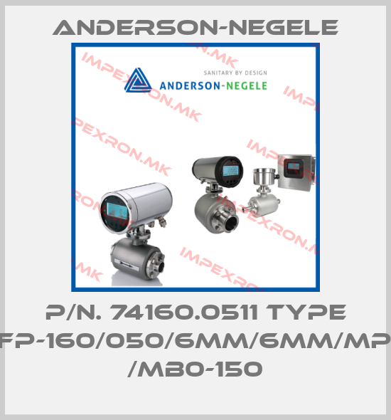 Anderson-Negele-p/n. 74160.0511 Type TFP-160/050/6MM/6MM/MPU /MB0-150price