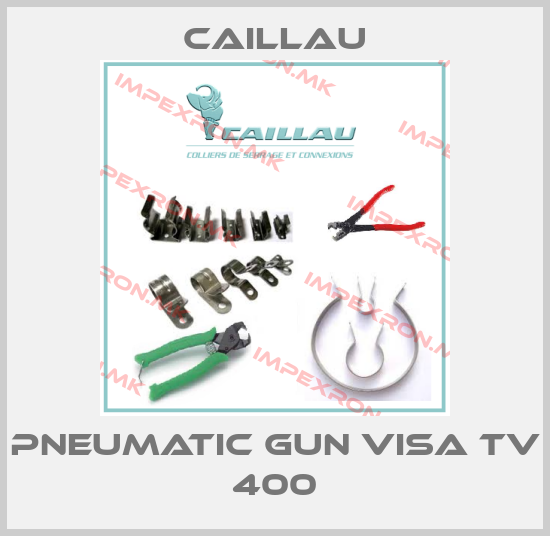 Caillau-PNEUMATIC GUN VISA TV 400price
