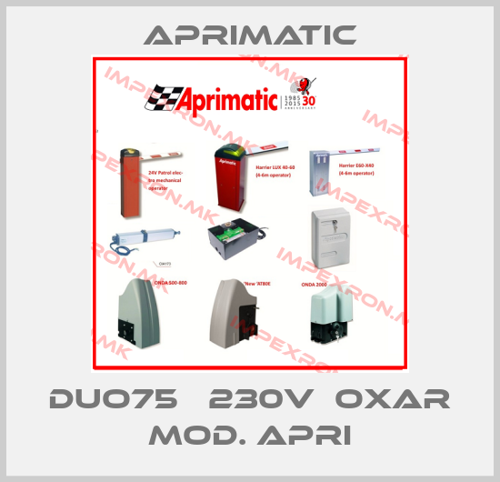 Aprimatic-DUO75   230V  OXAR Mod. APRIprice