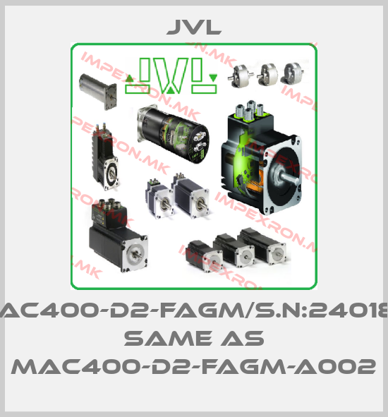 JVL-MAC400-D2-FAGM/S.N:240184 same as MAC400-D2-FAGM-A002price