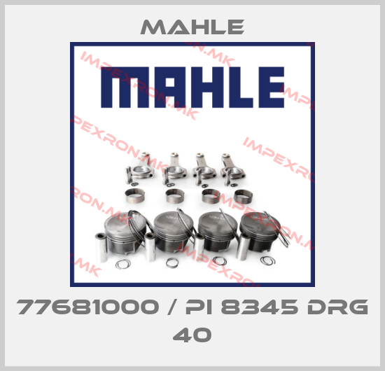 MAHLE-77681000 / Pi 8345 DRG 40price