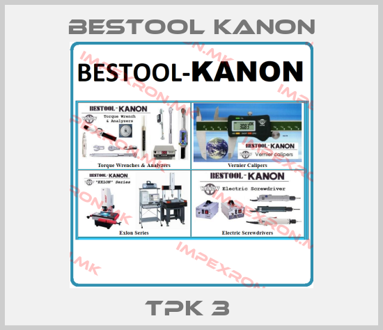 Bestool Kanon-TPK 3 price