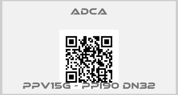 Adca-PPV15G - PPI90 DN32price