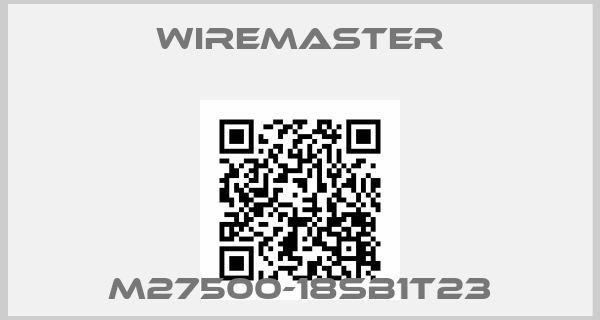 Wiremaster-M27500-18SB1T23price