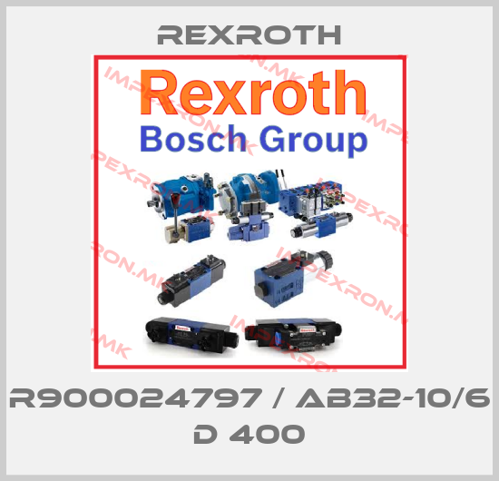 Rexroth-R900024797 / AB32-10/6 D 400price