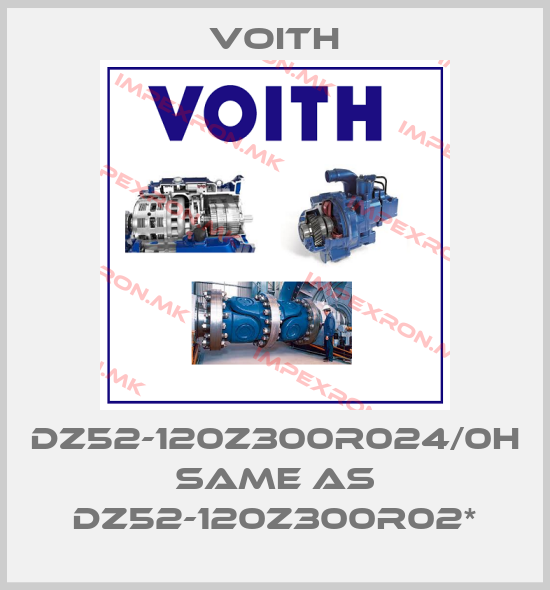 Voith-DZ52-120Z300R024/0H same as DZ52-120Z300R02*price