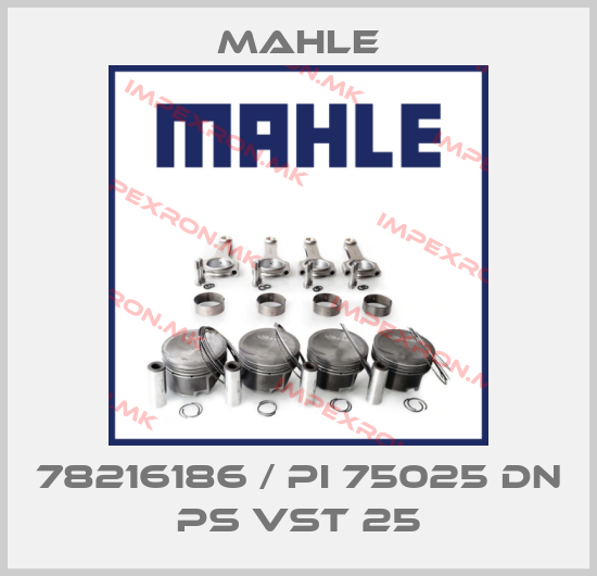 MAHLE-78216186 / PI 75025 DN PS VST 25price