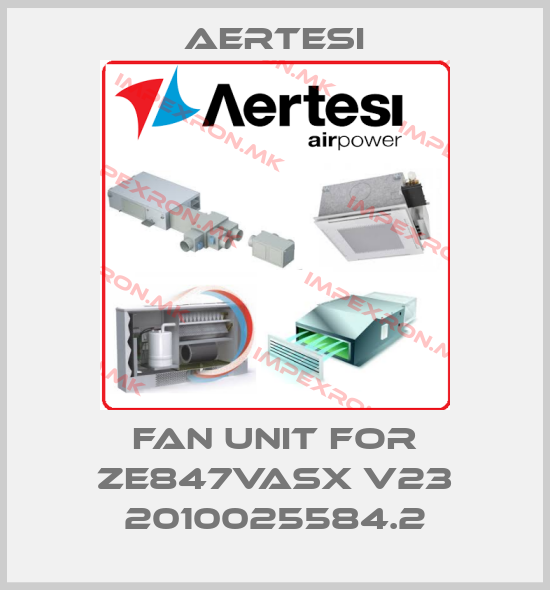 Aertesi-fan unit for ZE847VASX V23 2010025584.2price