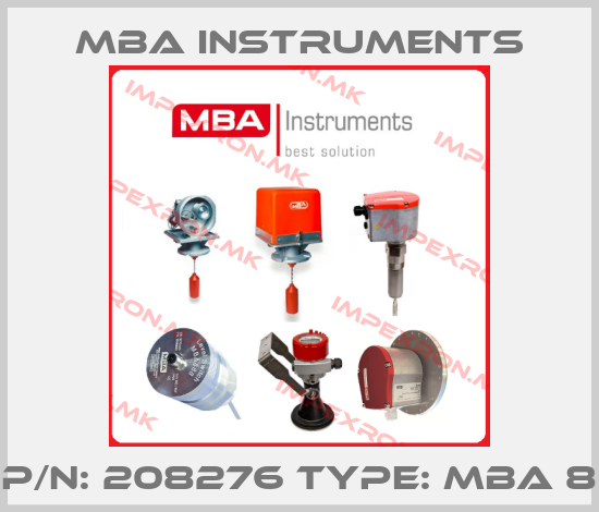 MBA Instruments-P/N: 208276 Type: MBA 8price