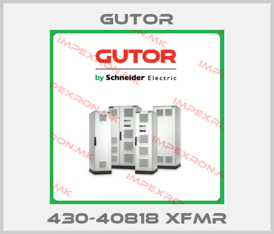 Gutor-430-40818 XFMRprice