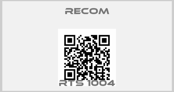 Recom-RTS 1004price