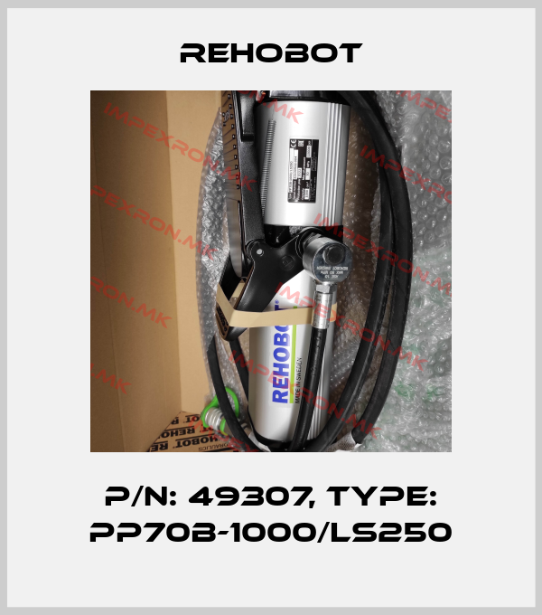 Rehobot-p/n: 49307, Type: PP70B-1000/LS250price