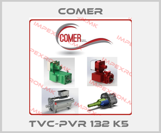 Comer-TVC-PVR 132 K5 price