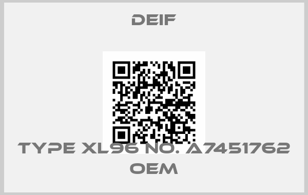 Deif-Type XL96 No. A7451762 OEMprice