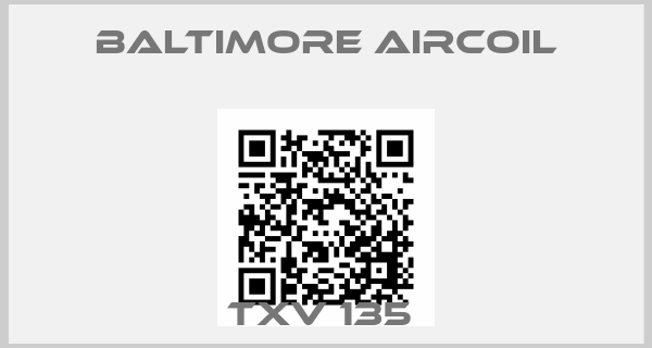 Baltimore Aircoil-TXV 135 price