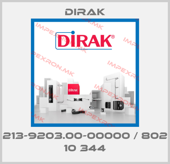 Dirak-213-9203.00-00000 / 802 10 344price
