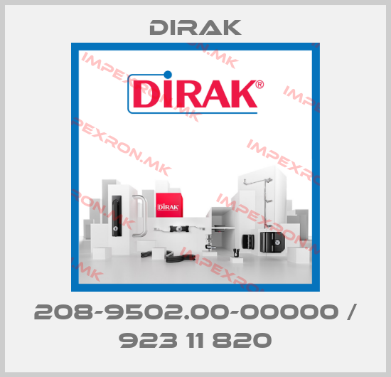 Dirak-208-9502.00-00000 / 923 11 820price
