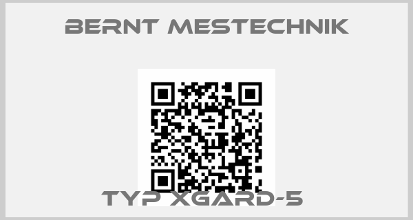 Bernt Mestechnik-TYP XGARD-5 price
