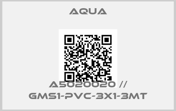 Aqua-A5020020 // GMS1-PVC-3X1-3MTprice