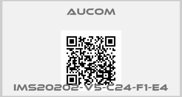 Aucom-IMS20202-V5-C24-F1-E4price