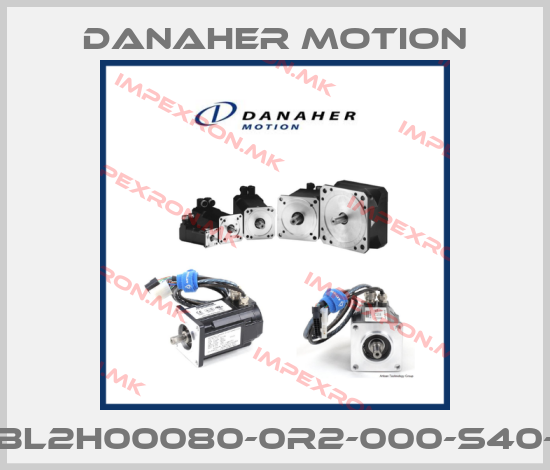 Danaher Motion-DBL2H00080-0R2-000-S40-Xprice