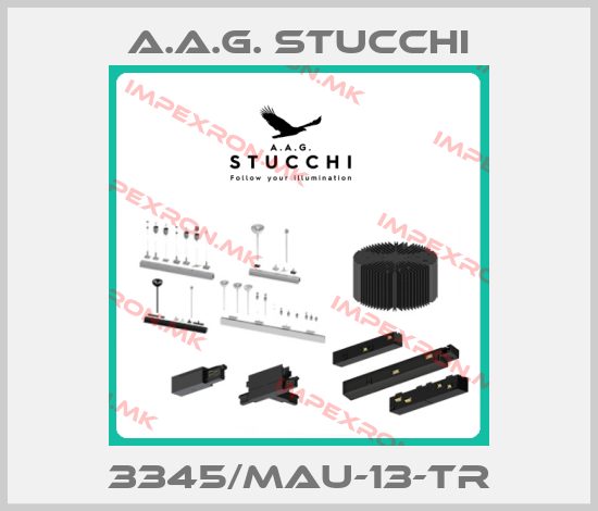 A.A.G. STUCCHI-3345/MAU-13-TRprice
